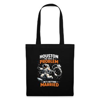 Enterrement de vie de garçon Astronaute Houston Nous avons un problème de marié - Sac en tissu - noir - Devant
