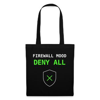 Firewall Mood : Refuser tout cadeau informatique réseau - Sac en tissu - noir - Devant