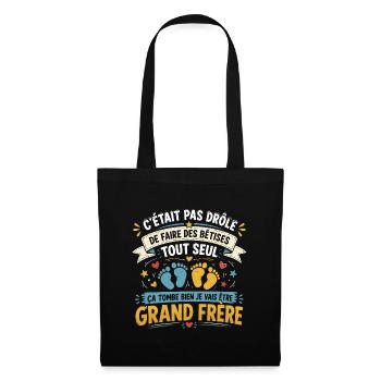 Enfant Futur Grand frère/Bêtises/Idée Cadeau  - Sac en tissu - noir - Devant