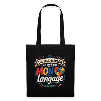 les sous-entendus ne sont pas mon language - Sac en tissu - noir - Devant