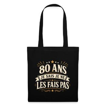 80 ans | Humour Cadeau D'anniversaire 80 ans - Sac en tissu - noir - Devant
