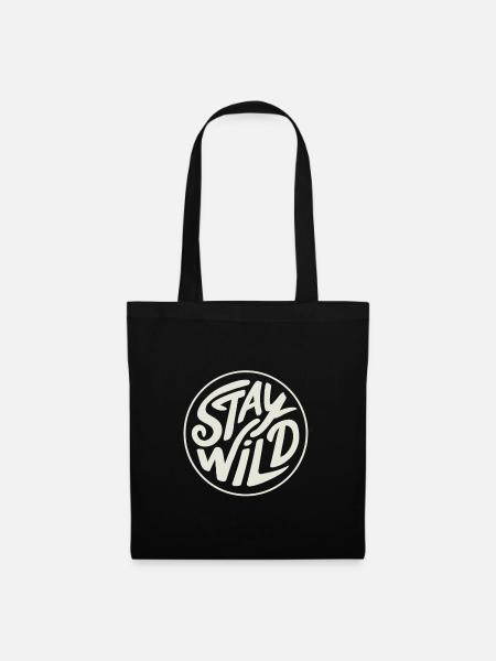 Stay Wild - Stoffbeutel - Schwarz