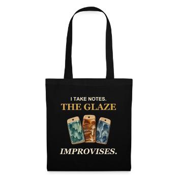 Ich mache Notizen. Die Glasur improvisiert. - Stoffbeutel - Schwarz - Vorne