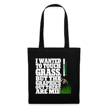 Touching Grass Gamer Shirt | Lustiges Nerd Gaming - Stoffbeutel - Schwarz - Vorne