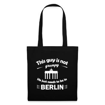 Berlin Spruch Er muss nur nach Berlin Design - Stoffbeutel - Schwarz - Vorne