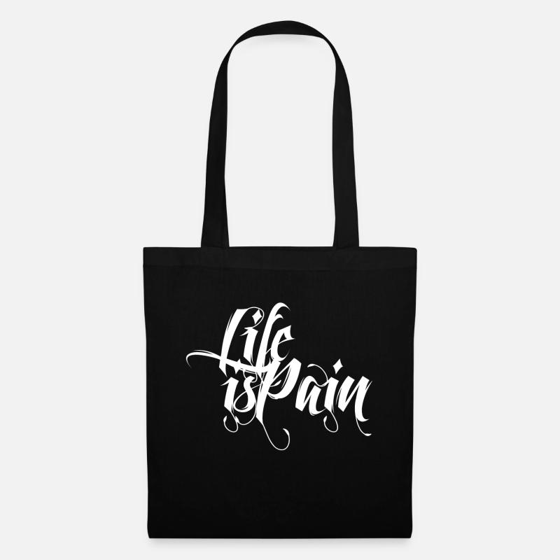 Life is Pain - Stoffbeutel - Schwarz