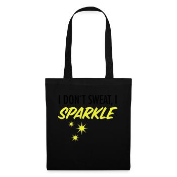 I Don´t Sweat, I Sparkle - Stoffbeutel - Schwarz - Vorne