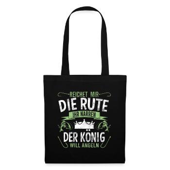 Reichet mir die Rute der König will angeln - Stoffbeutel - Schwarz - Vorne