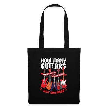 How Many Guitars Does A Guitar Player Need Gitarre - Tote Bag - black - Front