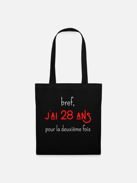 bref j'ai un 28 ans pour la deuxième fois - Sac en tissu - noir