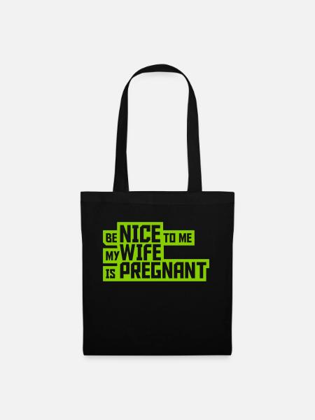 my wife is pregnant - Stoffbeutel - Schwarz