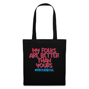 Mes gens sont meilleurs que les vôtres #proudboss 2 - Sac en tissu - noir - Devant