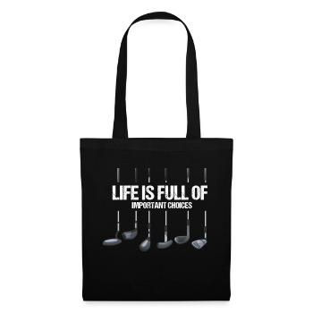 La vie est pleine de choix importants Golfeur vintage - Sac en tissu - noir - Devant