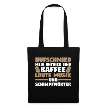 Hufbeschlagschmied Kaffee Pferdeschmied Hufschmied - Stoffbeutel - Schwarz - Vorne