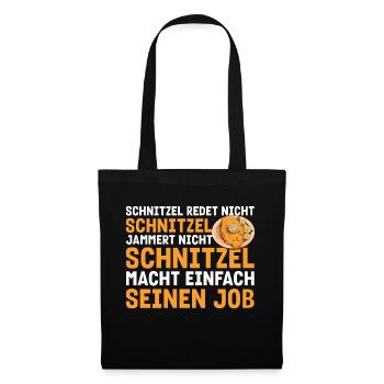 Schnitzel redet nicht Schnitzel jammert nicht - Stoffbeutel - Schwarz - Vorne