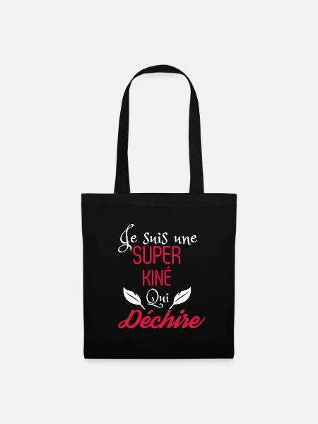 Super kiné qui déchire - Sac en tissu - noir