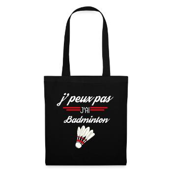 J Peux Pas J Ai badminton - Sac en tissu - noir - Devant