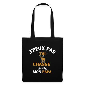 j peux pas j ai chasse avec mon papa - Sac en tissu - noir - Devant