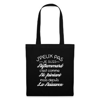 J'Peux Pas Je suis Né fainéant drôle - Sac en tissu - noir - Devant