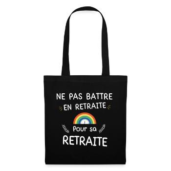 Ne pas Battre en Retraite Pour sa Retraite - Sac en tissu - noir - Devant