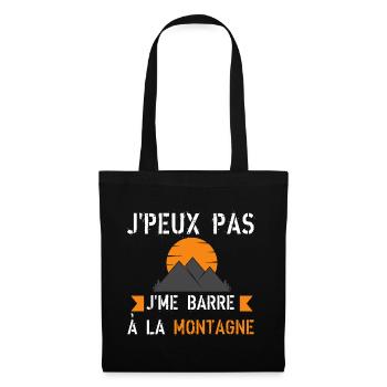 J'peux pas j'me barre à la montagne - Sac en tissu - noir - Devant