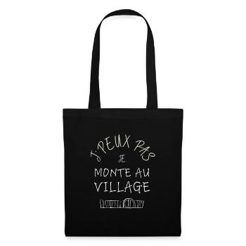 J'peux pas je monte au village - Sac en tissu - noir - Devant