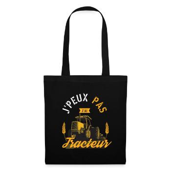 J'Peux Pas J'Ai Tracteur cadeau humour - Sac en tissu - noir - Devant