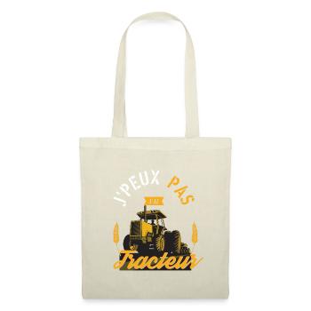 J'Peux Pas J'Ai Tracteur cadeau humour - Sac en tissu - nature - Devant