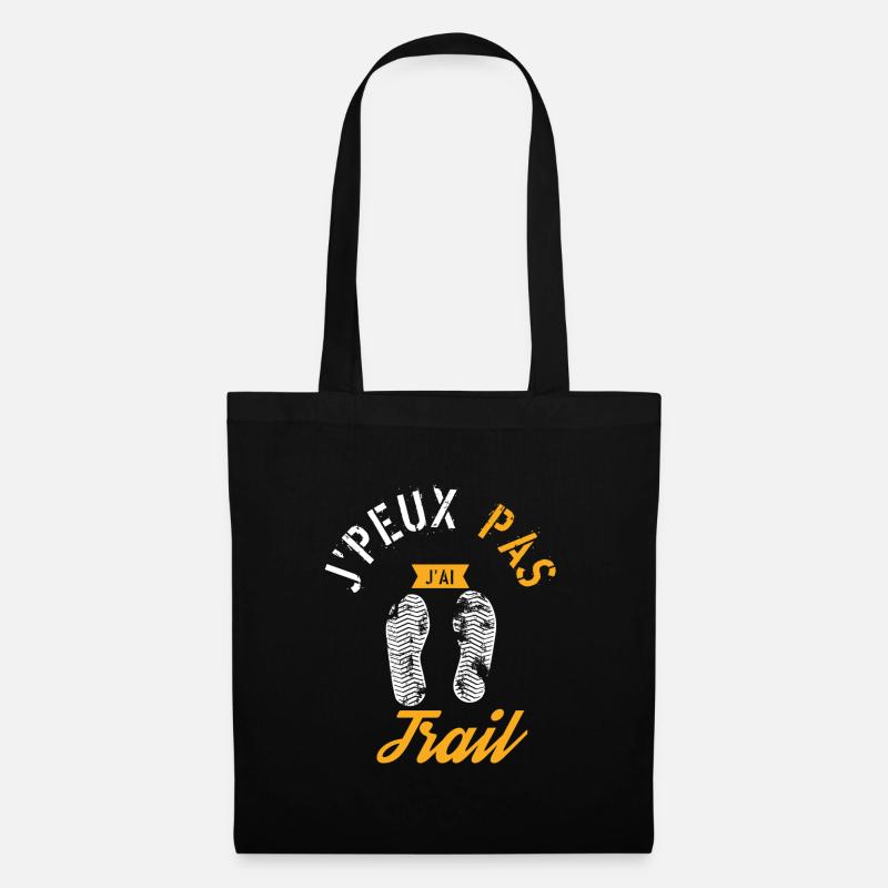 J Peux Pas J ai Trail - Sac en tissu - noir