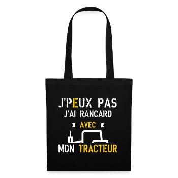 J Peux Pas J Ai Rancard avec mon tracteur - Sac en tissu - noir - Devant