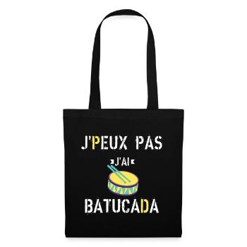 J Peux Pas J ai Batucada - Sac en tissu - noir - Devant