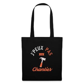 Je peux pas j ai Chantier - Sac en tissu - noir - Devant