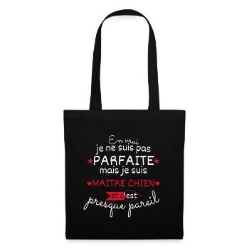 Pas parfaite mais Maitre chien - Sac en tissu - noir - Devant