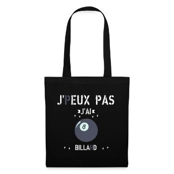J Peux Pas J ai Billard - Sac en tissu - noir - Devant