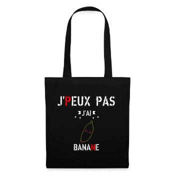 J Peux Pas J Ai Banane - Sac en tissu - noir - Devant