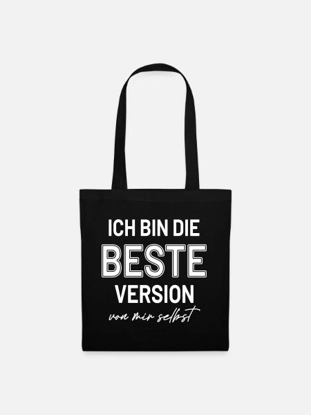 Statement Beste Version Selbstbewusst HerzAufShirt - Stoffbeutel - Schwarz