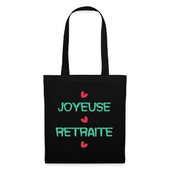 RETRAITE. RETRAITE. RETRAITEE. SENIOR. MAMIE. PAPY - Sac en tissu - noir - Devant
