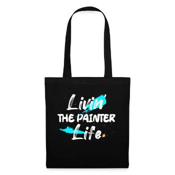 Livin' The Painter Life Profession Job - Tote Bag - black - Front