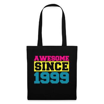 Awesome since 1999. Funny gift men women birthday - Sac en tissu - noir - Devant