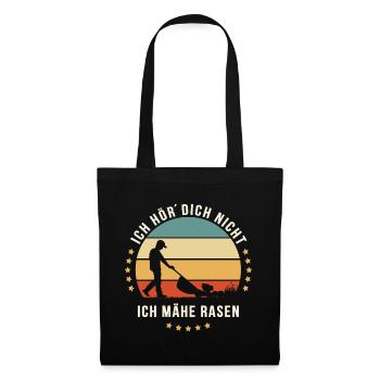 ICH HÖR´DICH NICHT ICH MÄHE RASEN Mann Rasenmäher - Stoffbeutel - Schwarz - Vorne