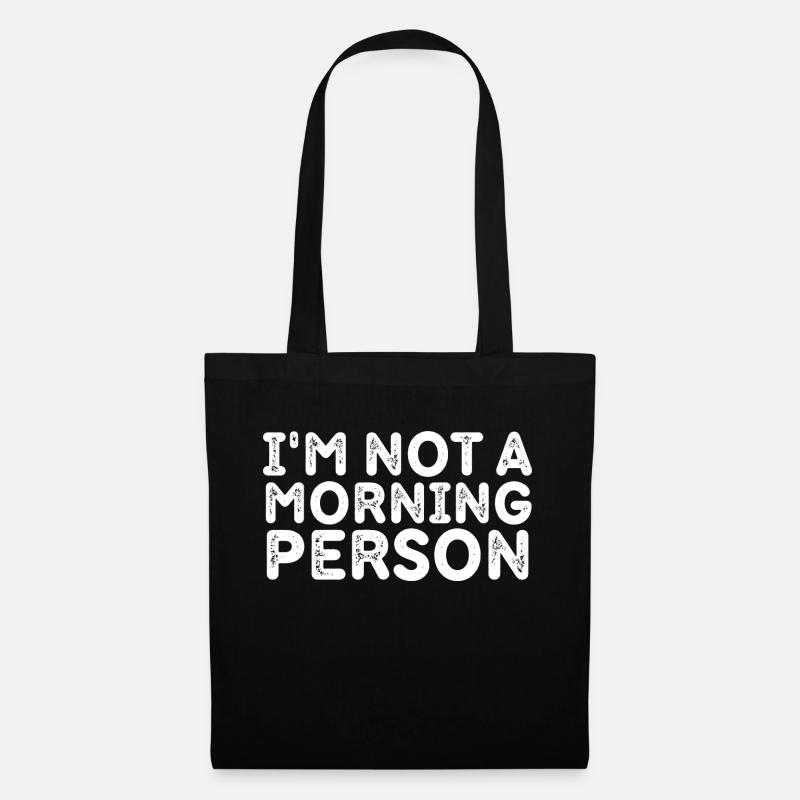 Ich bin kein Morgenmensch - Stoffbeutel - Schwarz