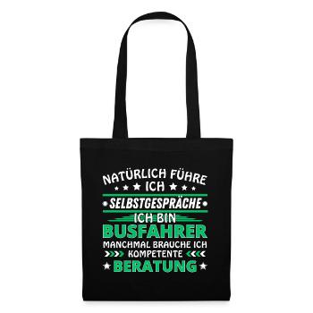 Ich führe Selbstgespräche - Busfahrer Edition - Stoffbeutel - Schwarz - Vorne