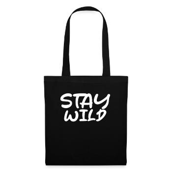 Stay Wild lettering - Tote Bag - black - Front