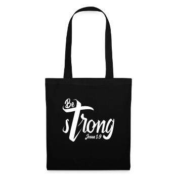 Be Strong - Tote Bag - black - Front