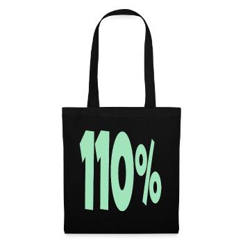One Hundred and 10 Percent - Tote Bag - black - Front