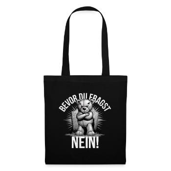 Bevor Du fragst.. Nein! Dämliche Fragen. Bär Gothi - Stoffbeutel - Schwarz - Vorne