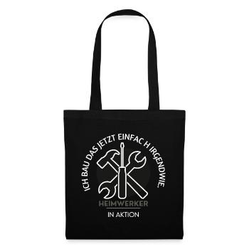 I'll just build this now – do-it-yourselfers in action - Tote Bag - black - Front