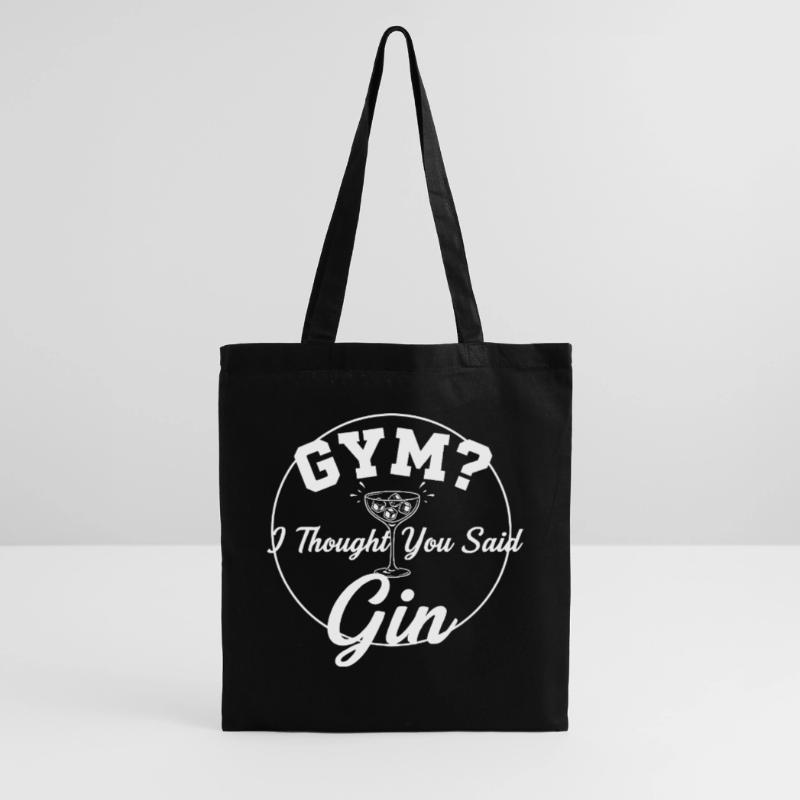 Gym oder Gin ? Stoffbeutel