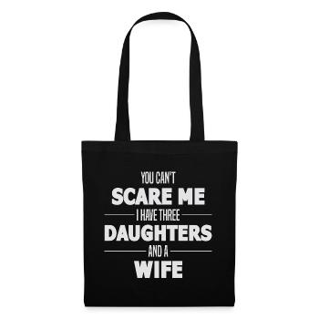Not afraid: three daughters and wife - Tote Bag - black - Front