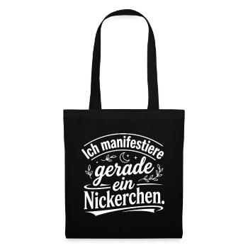 Ich manifestiere gerade ein Nickerchen - Stoffbeutel - Schwarz - Vorne